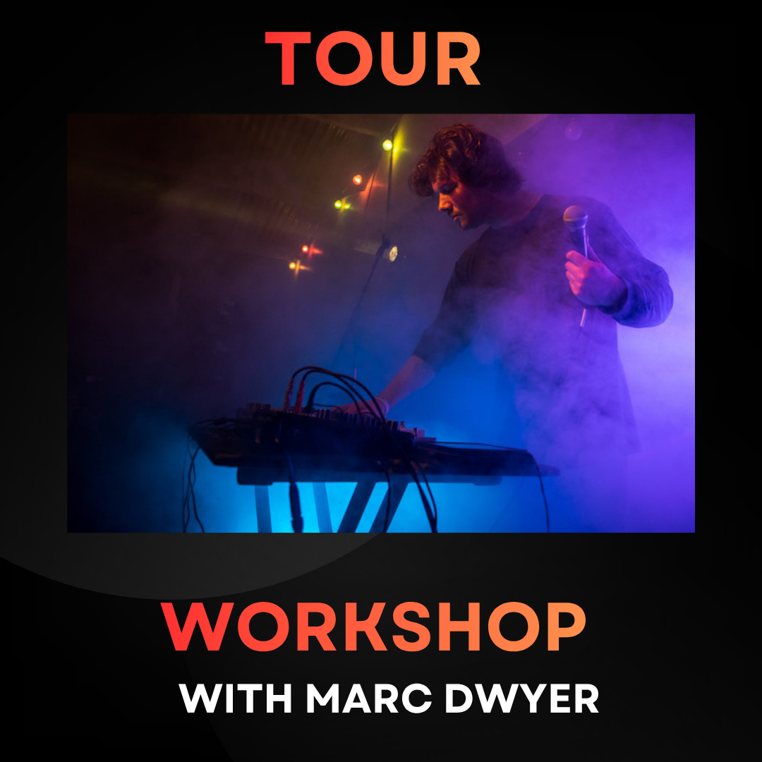 Tour Workshop with Marc Dwyer